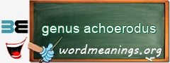 WordMeaning blackboard for genus achoerodus